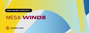 CMU Faculty: Mesa Winds