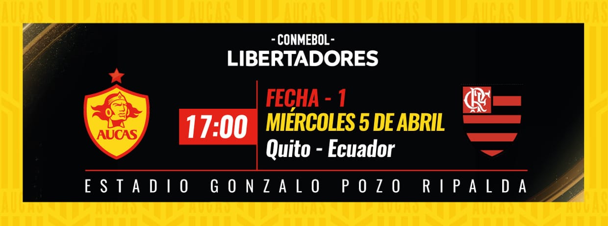 SD AUCAS vs FLAMENGO