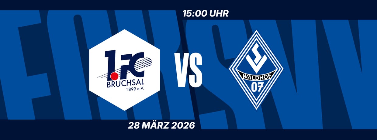 1.FC Bruchsal vs. SV Waldhof Mannheim