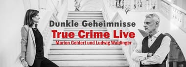 True Crime Live - Dunkle Geheimnisse