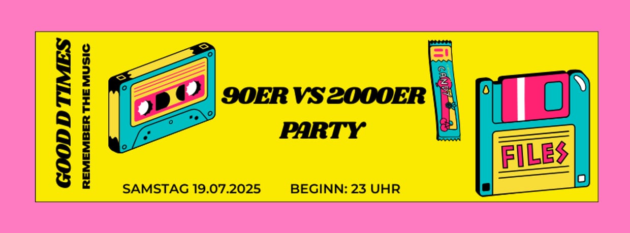 90er vs. 2000er PARTY