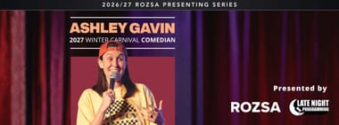 Winter Carnival Comedian: Ashley Gavin