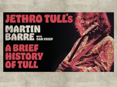 Jethro Tull's Martin Barre with Dan Crisp  