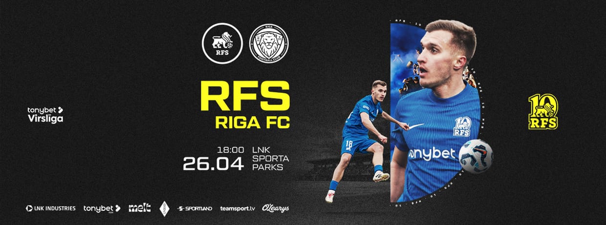 Tonybet Virslīga: RFS - Riga FC