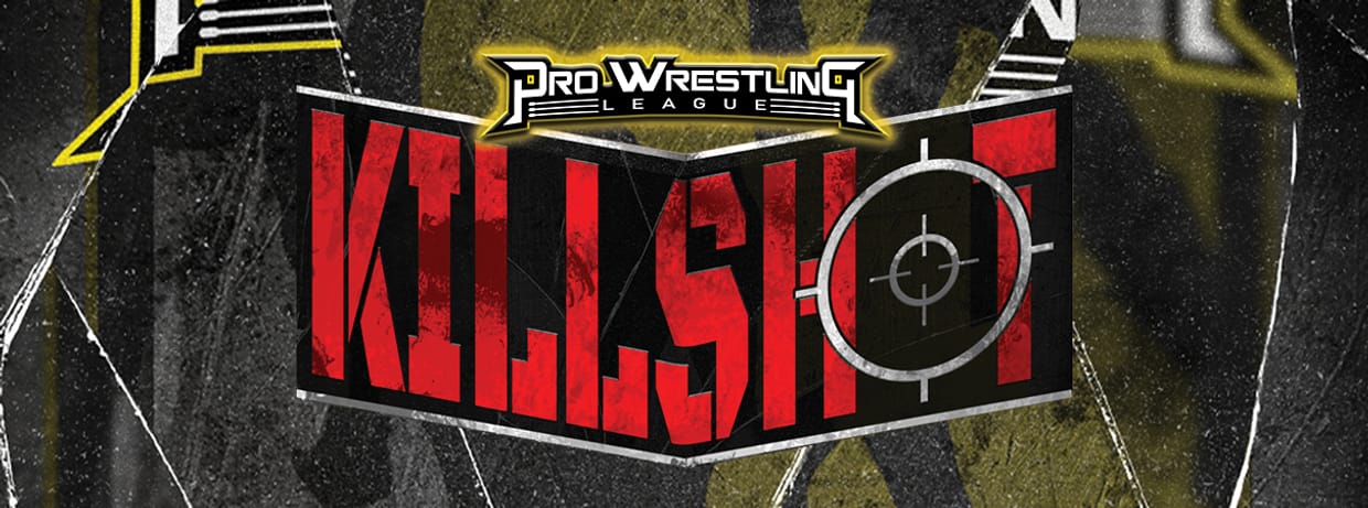 Pro Wrestling League - KillShot