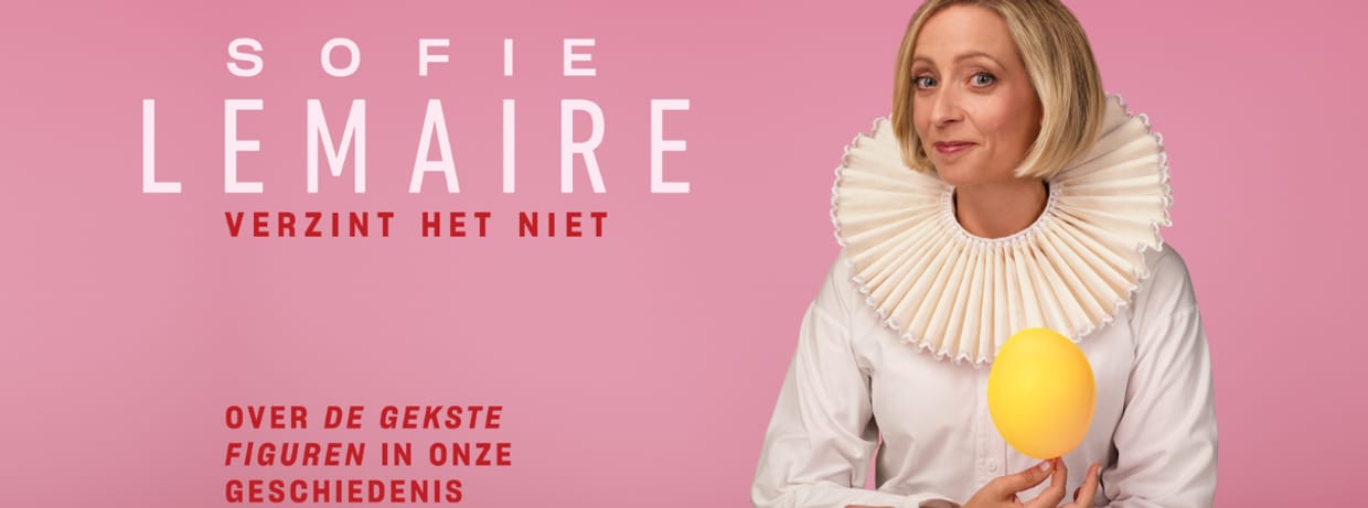 Sofie Lemaire verzint het niet - Theaterspecial