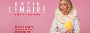 Sofie Lemaire verzint het niet - Theaterspecial