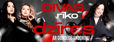 DIVAS RĪKO DZĪRES ar Gundegu Skudriņu