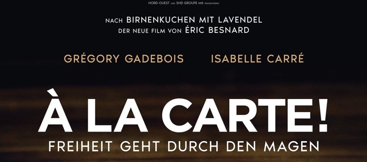 A La Carte! Freiheit geht durch den Magen