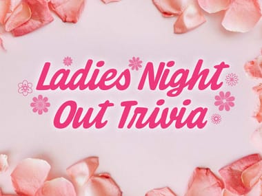 Steel City Trivia Presents Ladies Night Out Trivia