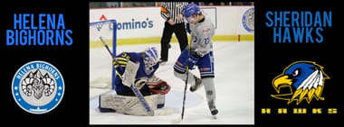 Helena Bighorns vs Sheridan Hawks