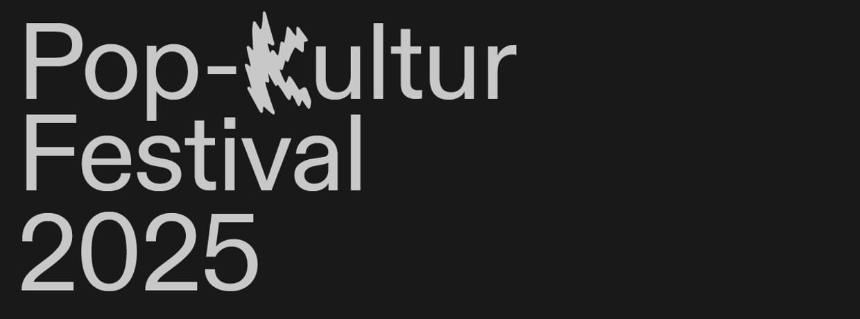 Pop-Kultur Festival 2025