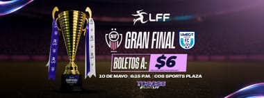 GRAN FINAL LFF