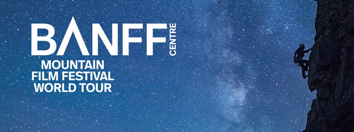 Banff Centre Mountain Film Festival World Tour