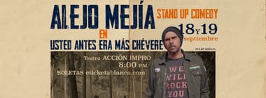 Alejo Mejía - Usted antes era más chévere