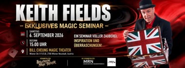 Keith Fields – Exklusives Magic Seminar
