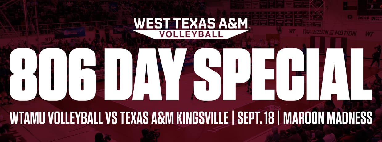 806 Day - Volleyball v. Texas A&M - Kingsville