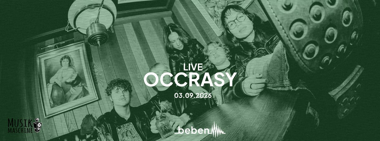 Occrasy x bebenLIVE