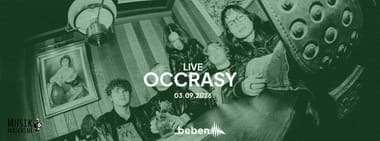 Occrasy x bebenLIVE