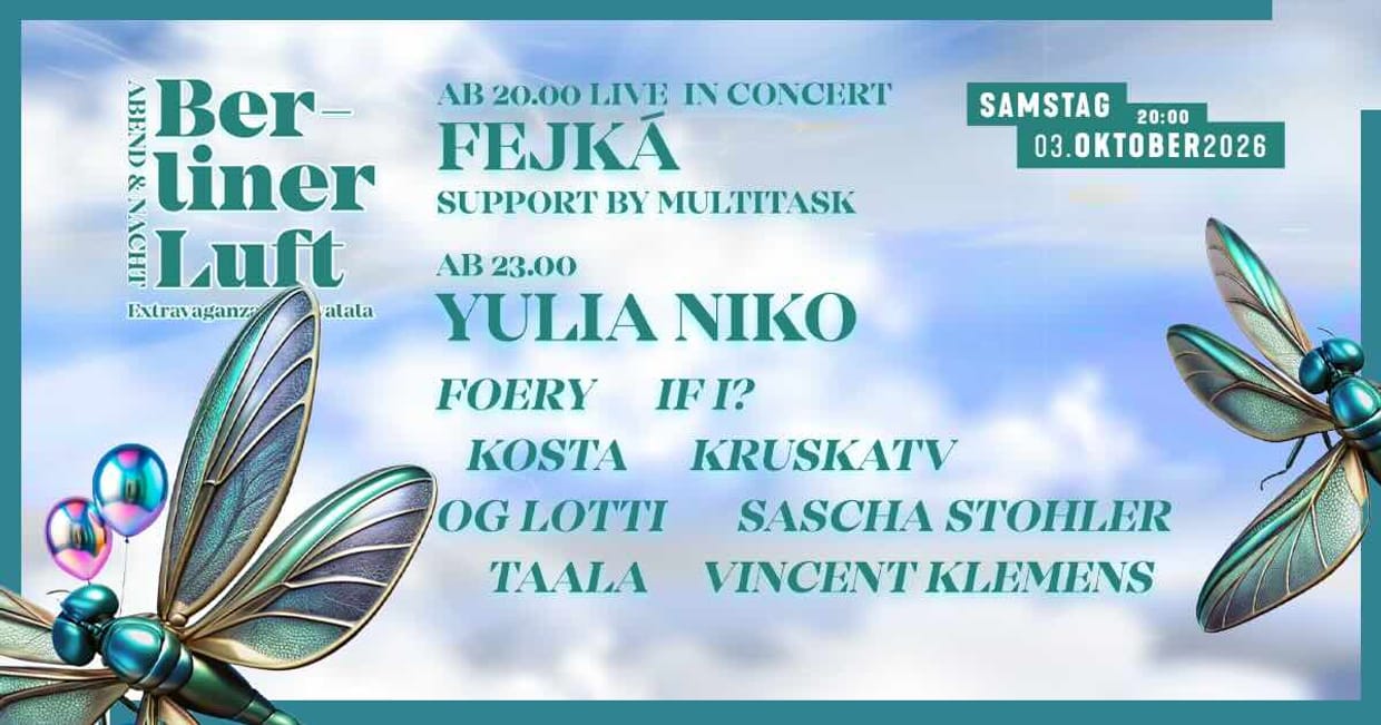 Berliner Luft Extravaganza Festivalala w/ Yulia Niko