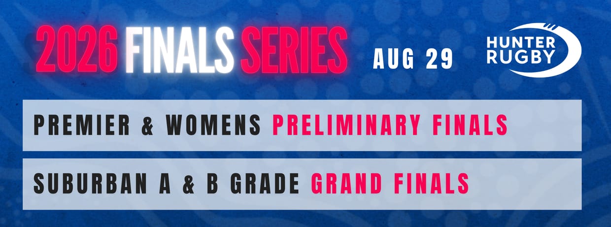 2026 Hunter Rugby Union - Premier & Womens Preliminary Finals & Suburban A & B Grade Grand Finals