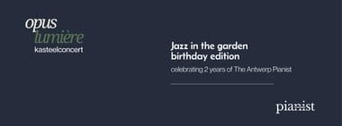 Concert : Jazz in the garden - birtday edition