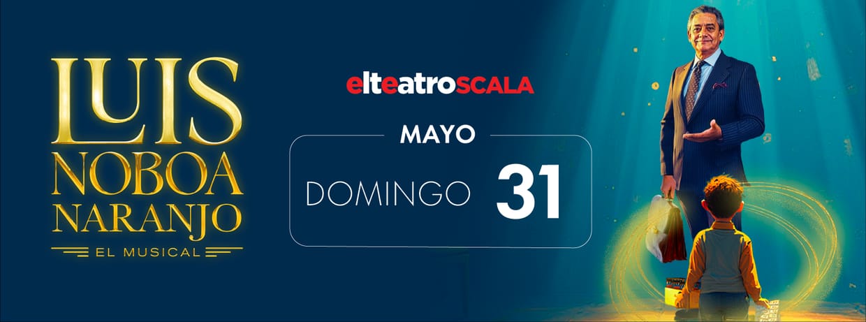 LUIS NOBOA NARANJO: EL MUSICAL DOMINGO 31 DE MAYO 18:00