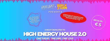 Solist Events X Holy Moly: High Energy House 2.0 (Breda)
