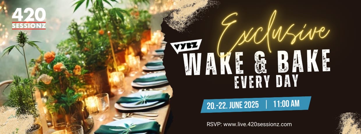 VYBZ Wake & Bake 🌅☕✨ | @Mary Jane Berlin 2025