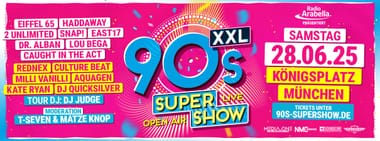 90s Super Show XXL München - live & open air auf dem Königsplatz