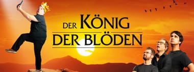 Der König der Blöden