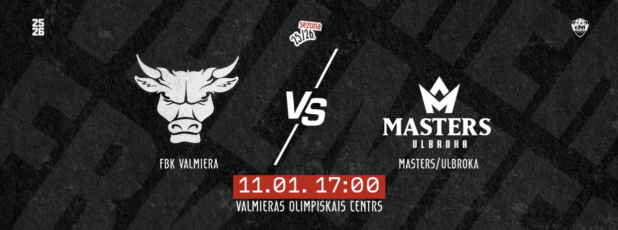 FBK Valmiera - Masters Ulbroka/LU