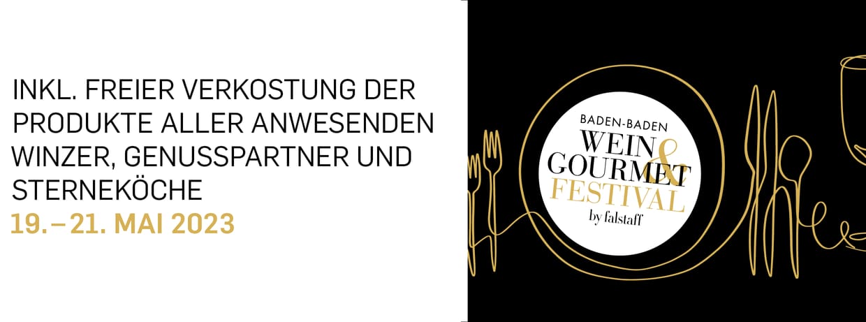 Baden-Baden Wein- & Gourmet-Festival by Falstaff Family & Friends