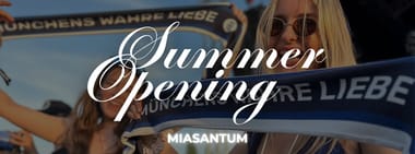 Miasantum Summer-Opening