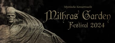 Mithras Garden Festival 2024