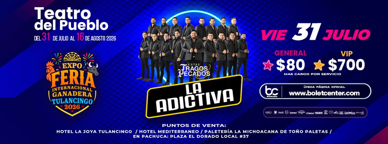 LA ADICTIVA 31/07/2026