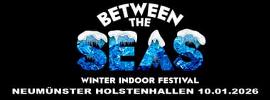 Between the Seas Winter Indoor Festival 10.01.2026