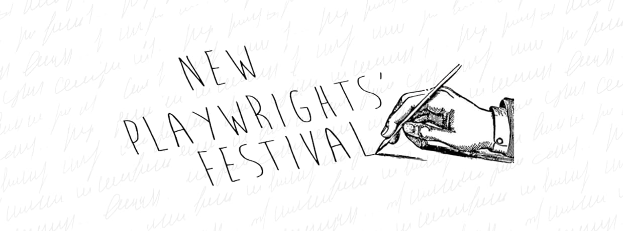 New Playwrights' Festival