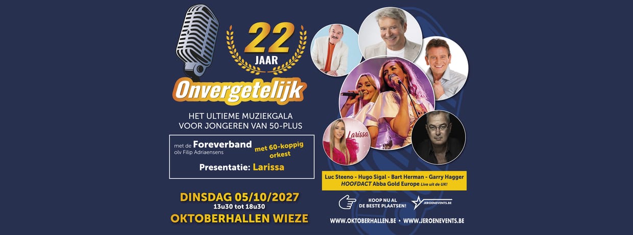 22 jaar ONVERGETELIJK