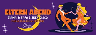 Eltern Abend 🕺💃🪩 02/24