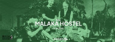 Malaka Hostel x bebenLIVE