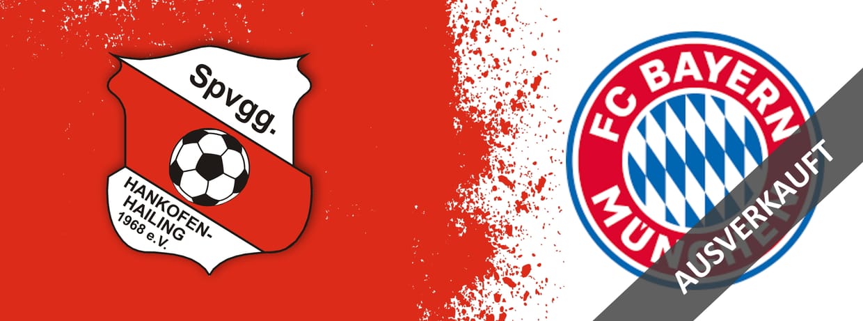 Spvgg Hankofen-Hailing - FC Bayern München II