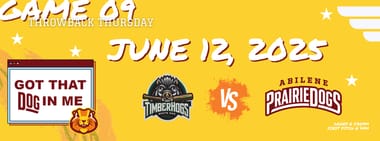 POSTPONED JUNE 12TH DOUBLEHEADER - Pineywoods Timberhogs vs. Abilene Flying Bison