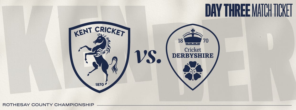Kent vs. Derbyshire: Day 3/4