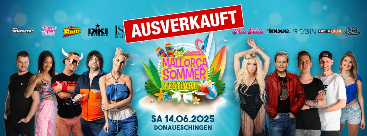 Mallorca Sommer Festival - Donaueschingen 2025