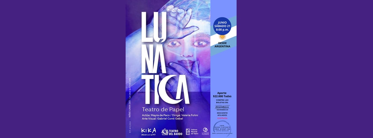 LUNATICA, TEATRO PAPEL
