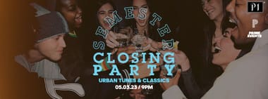 SEMESTER CLOSING PARTY