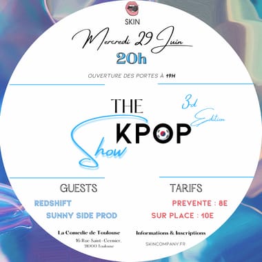 THE KPOP SHOW - 3rd Edition by Skin