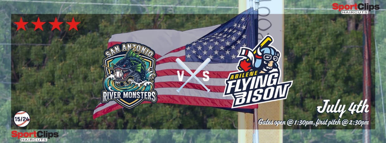 July 4th - San Antonio River Monsters vs. Abilene Flying Bison