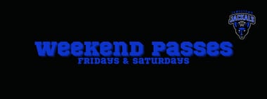 Weekend Passes 04/01/2022 - 04/02/2022
